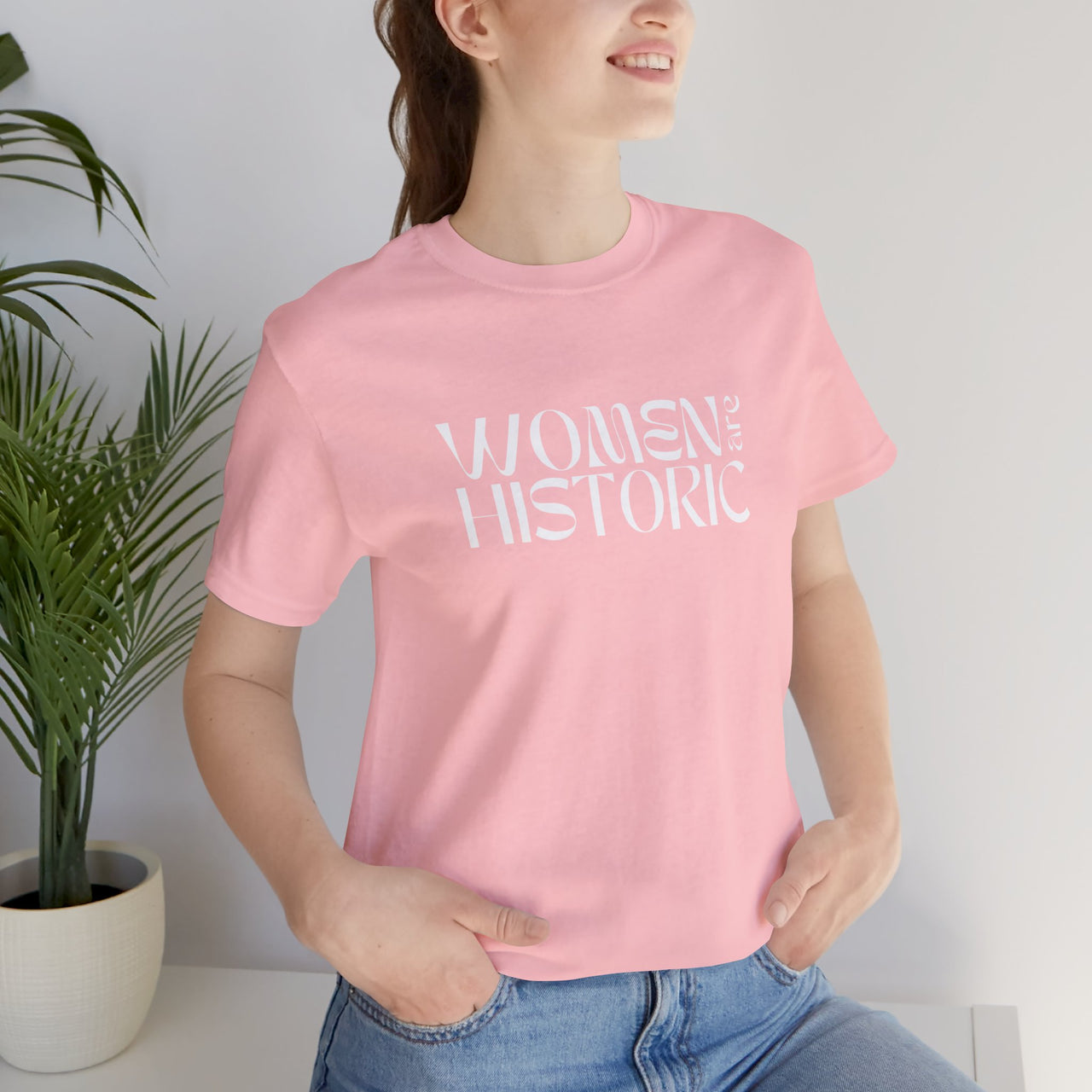 Women Are Historic Tee