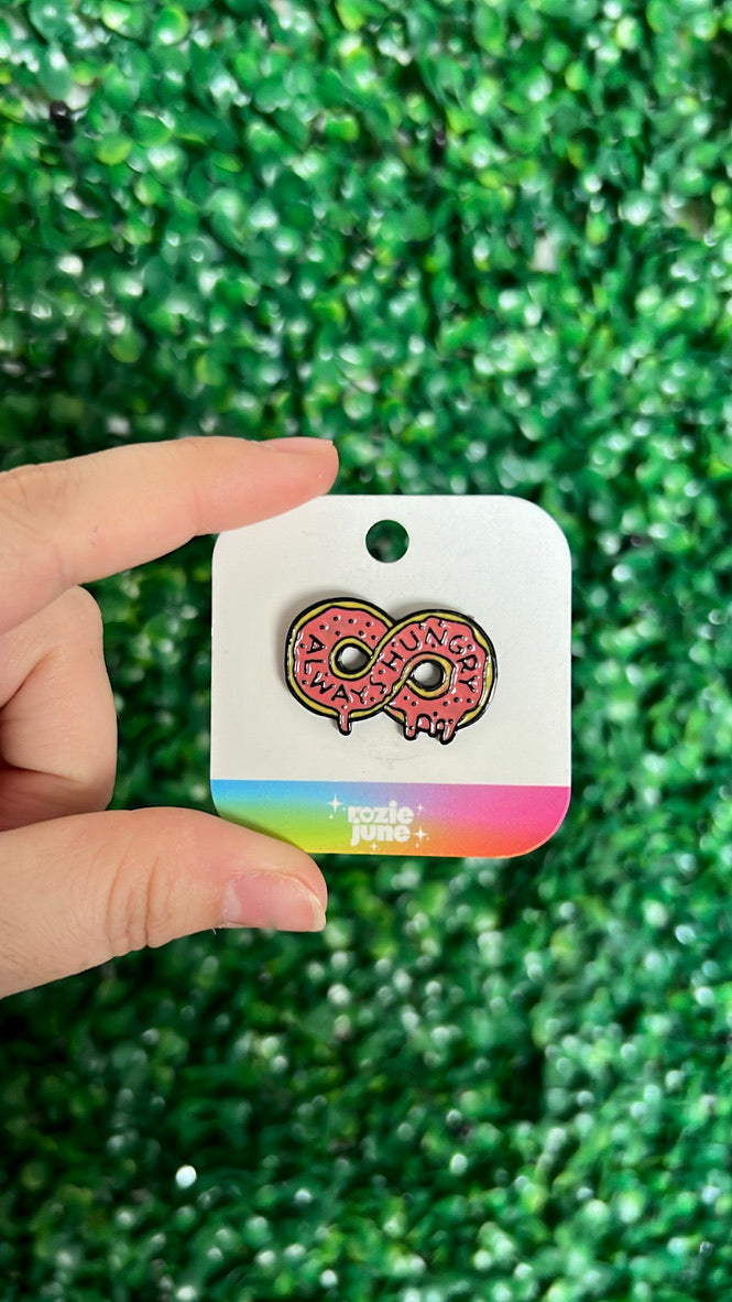 Always Hungry Pin
