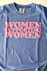 Thumbnail for Women Supporting Women Tee