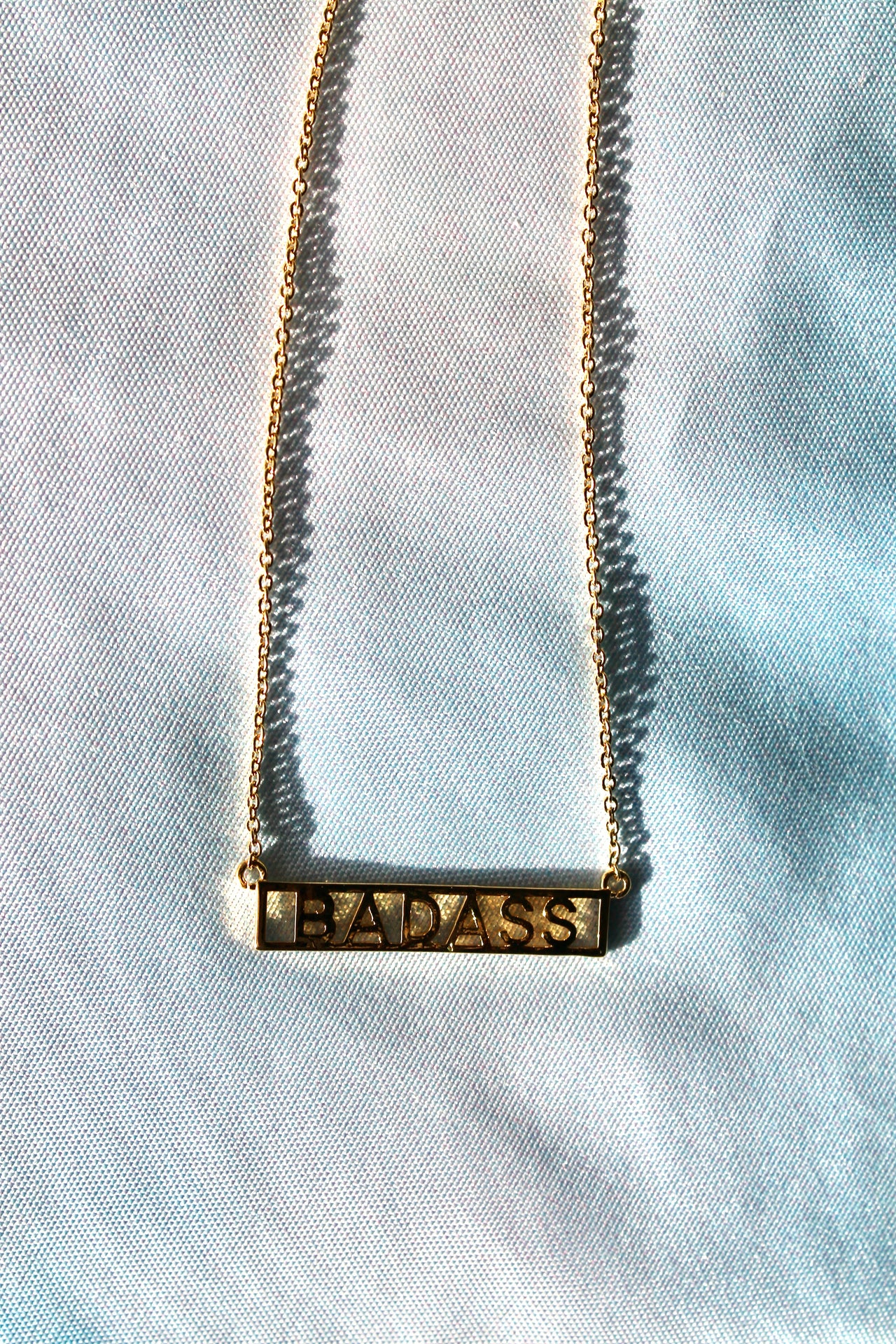I'm A Freaking Badass Necklace *GOLD DIPPED*
