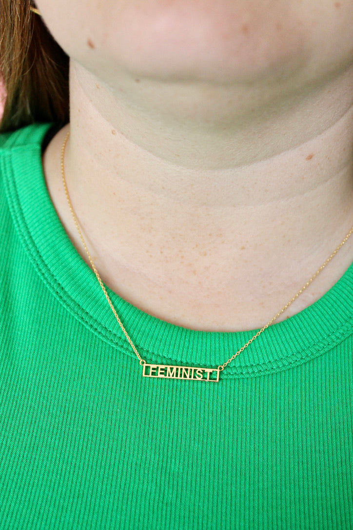 I'm A Freaking Feminist Necklace *GOLD DIPPED*