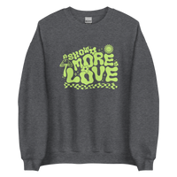 Thumbnail for Show More Love Crewneck Sweatshirt